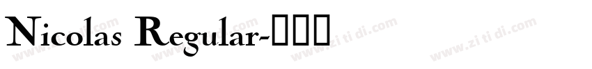 Nicolas Regular字体转换